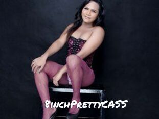 8inchPrettyCASS