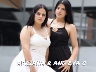 ADRIANA_R_AND_EVA_O