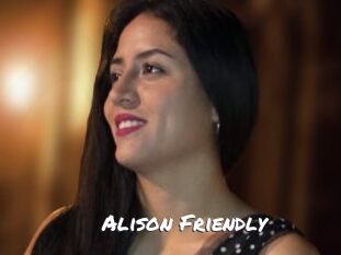 Alison_Friendly