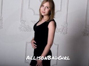 AllisonBadGirl
