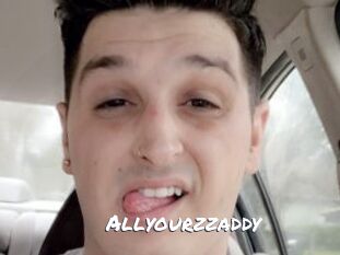 Allyourzzaddy