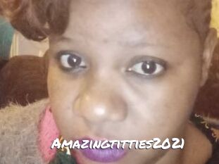 Amazingtitties2021