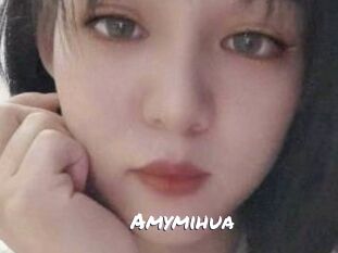 Amymihua