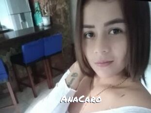 AnaCaro