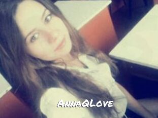 AnnaQLove