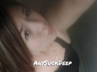 AnySuckDeep