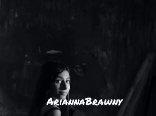 AriannaBrawny