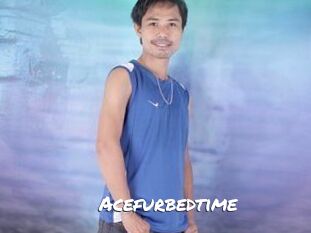 Acefurbedtime
