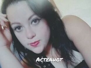 Acteahot
