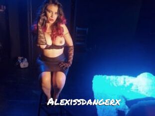 Alexissdangerx