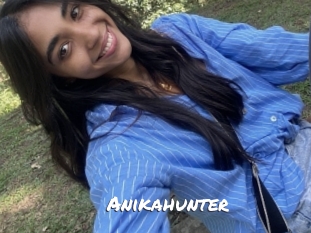 Anikahunter