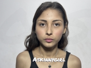 Askinnygirl