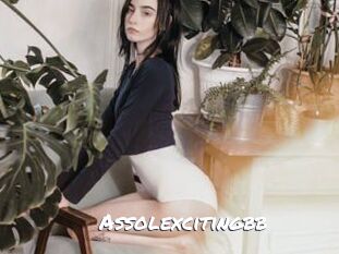 Assolexcitingbb