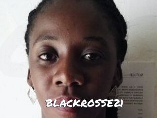 BLACKROSSE21