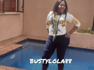 BUSTYLOLA88