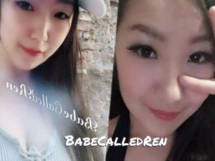 BabeCalledRen