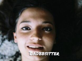 Badbbsitter