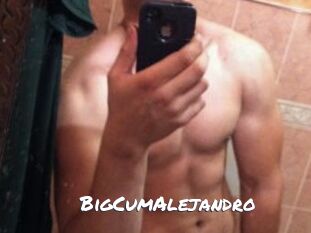 BigCumAlejandro