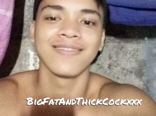 BigFatAndThickCockxxx