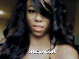 Bigdickgal