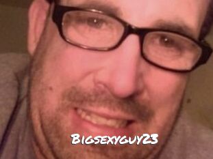 Bigsexyguy23