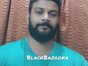 BlackBazooka