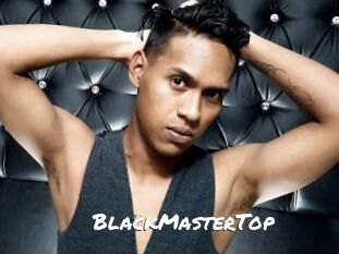 BlackMasterTop