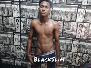 BlackSlim