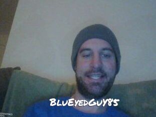 BluEyedGuY85