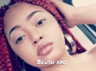 Blush_xxo