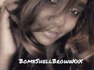BombShellBrownXxX