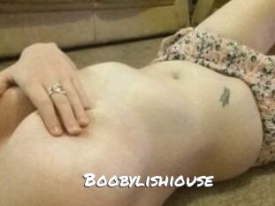 Boobylishiouse