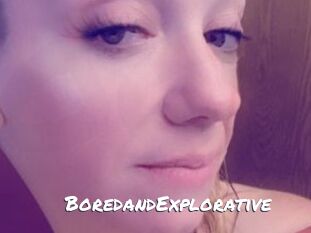 BoredandExplorative