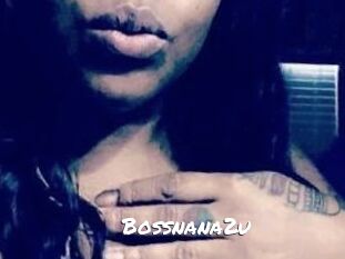 Bossnana2u