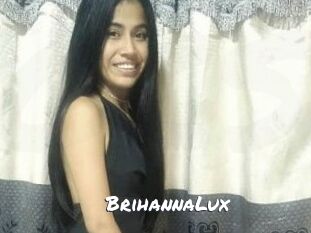 BrihannaLux