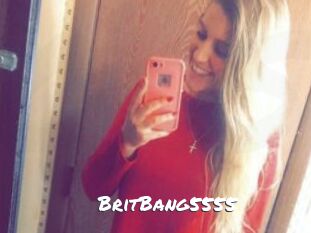 BritBang5555