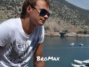 BroMax