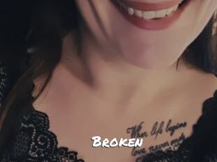 Broken