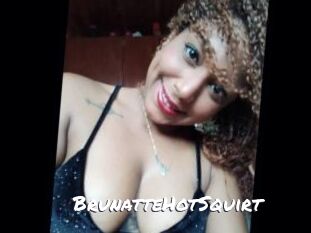 BrunatteHotSquirt