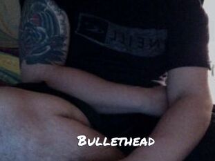 Bullethead