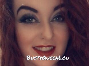 BustyQueenLou