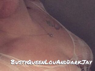 BustyQueenLouAndDarkJay