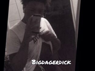 Bigdagerdick