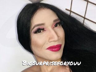 Bigsurpriseforyouu