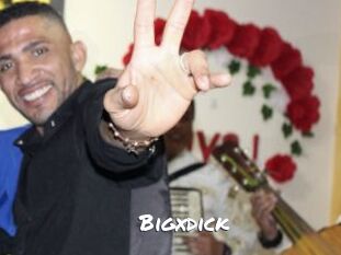 Bigxdick