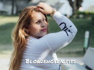 Blondehotbigtits