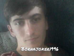 Bornajoker1996