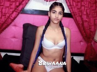 Brihaana