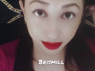 Brismill