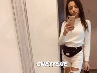 CHEYYENE